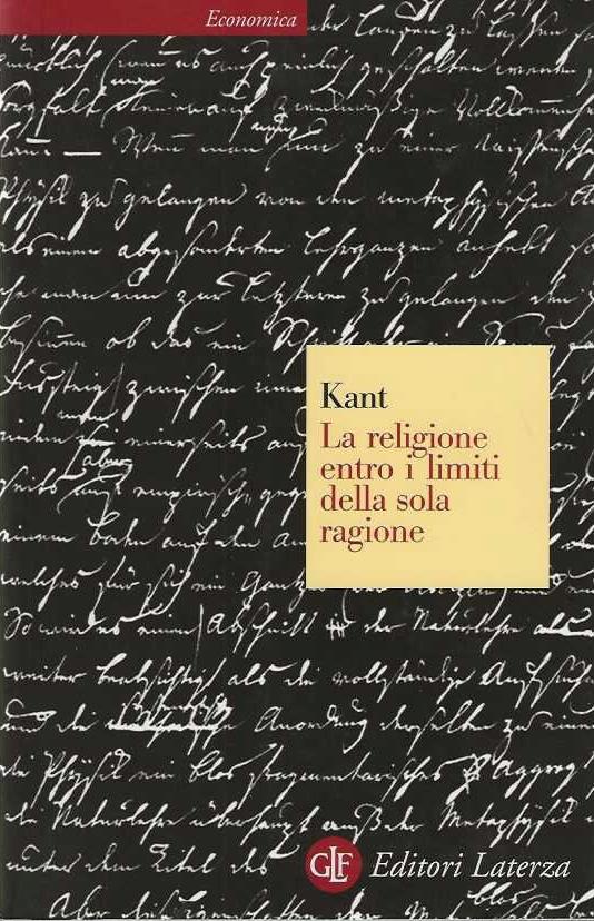 La religione entro i limiti della sola ragione